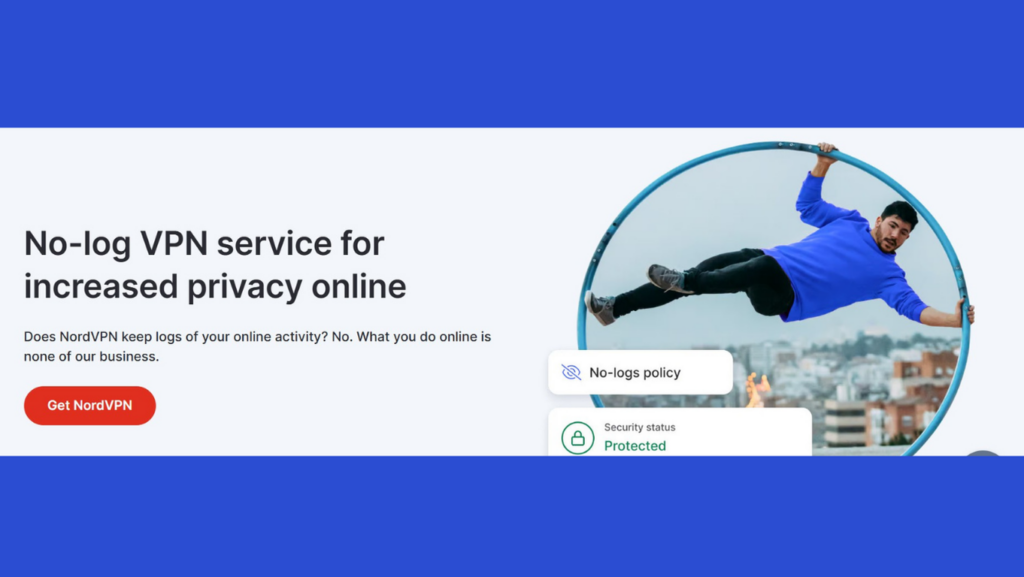 Enhancing Your Privacy with NordVPN’s No-Log Policy